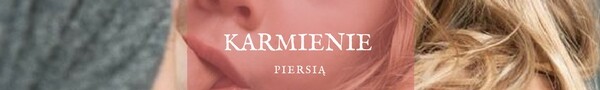 Karmienie piersią Karmienie piersią